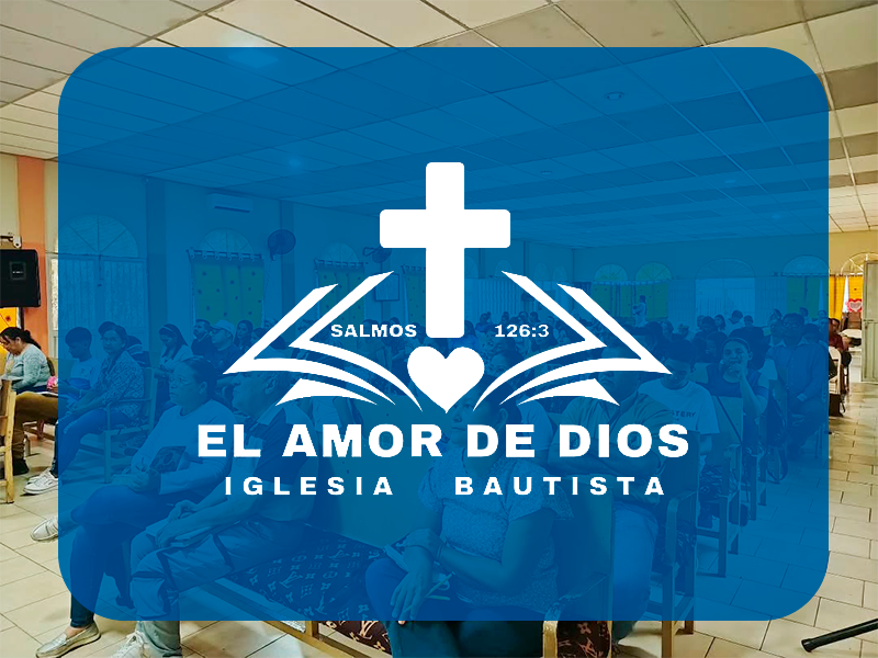 Iglesia Bautista el amor de Dios