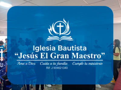 Iglesia Bautista Jesús el Gran Maestro