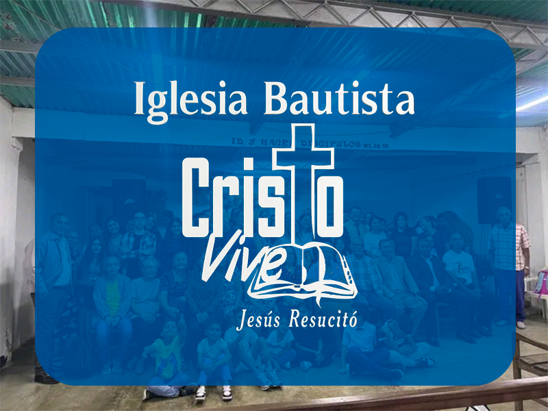 Iglesia Bautista Cristo Vive